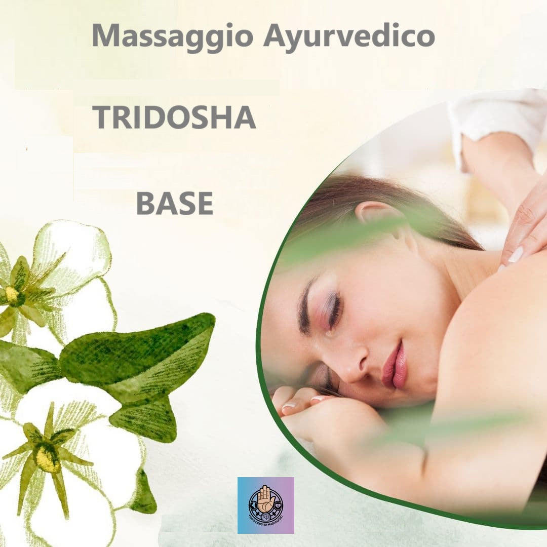 Video corso Massaggio Ayurvedico tridosha livello base su tutto il corpo: sequenza completa