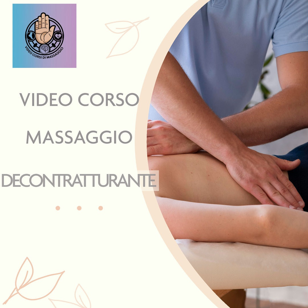 Video corso massaggio decontratturante con rilascio di attestato valido