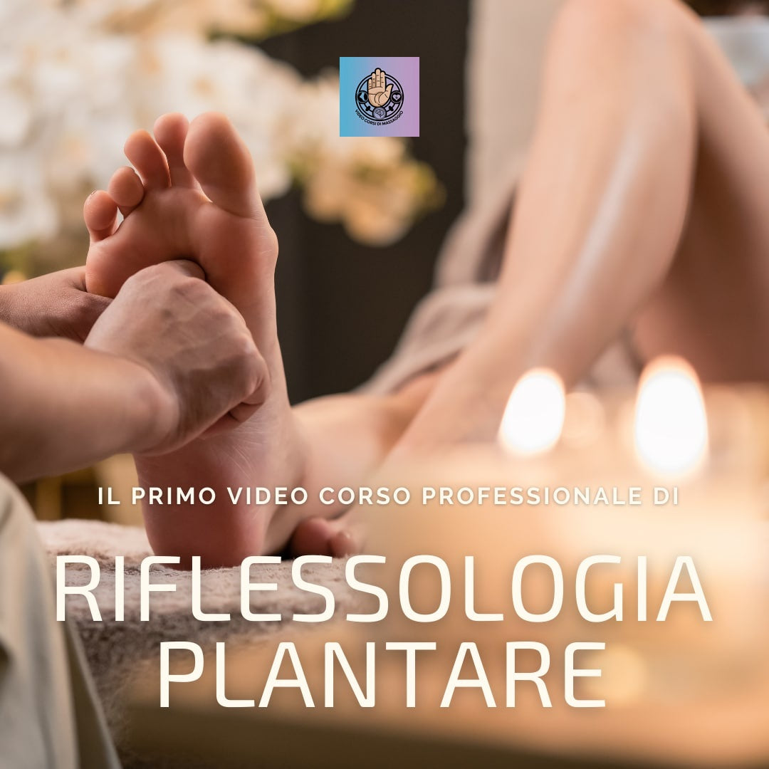Video corso di riflessologia plantare con rilascio di attestato valido