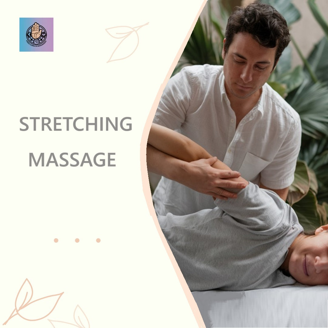 Video corso di stretching massage: lo stretching della muscolatura abbinato al massaggio