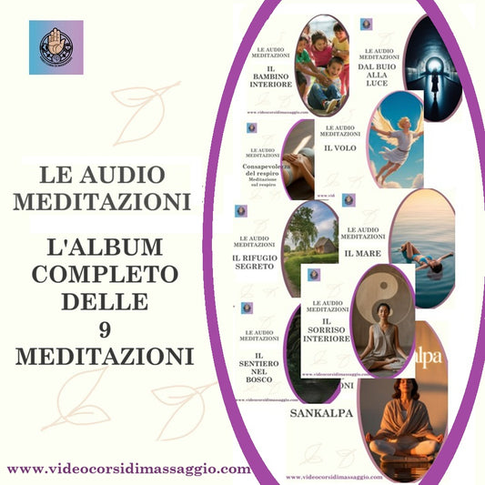 Audio meditazioni: l'album completo di 9 audio meditazioni di Roberto Boschini