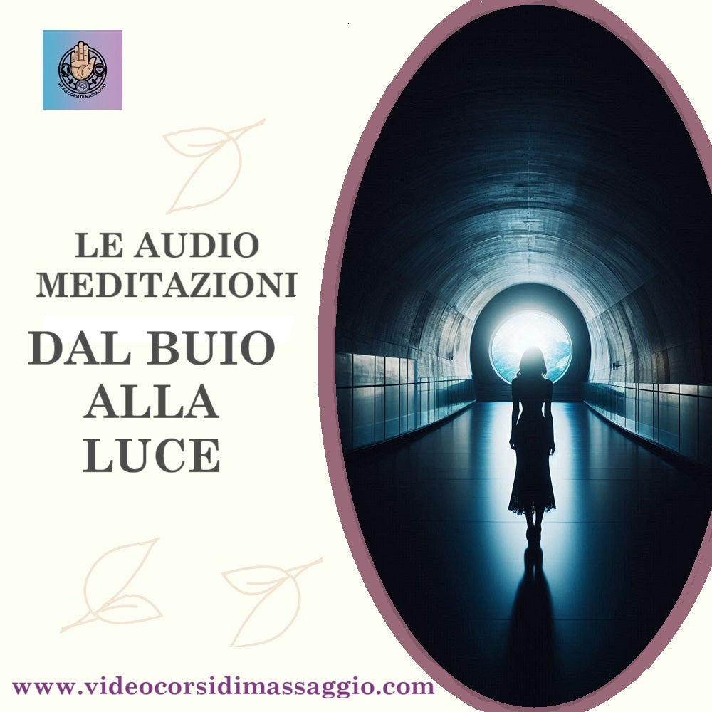 Audio meditazioni di Roberto Boschini: Dal buio alla luce