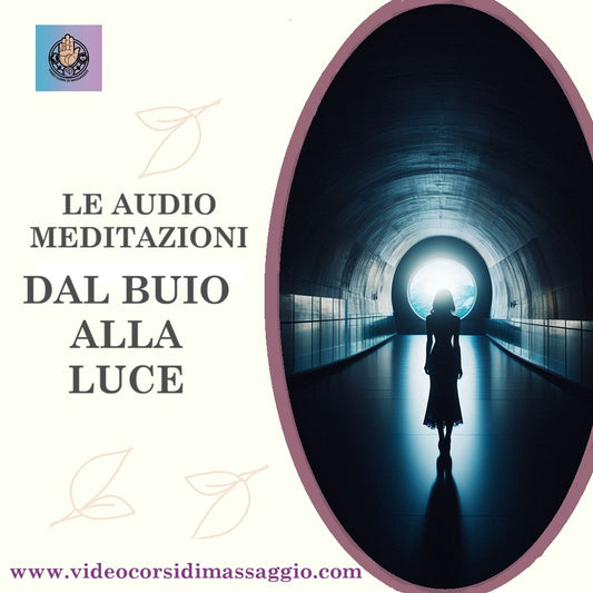 Audio meditazioni di Roberto Boschini: Dal buio alla luce