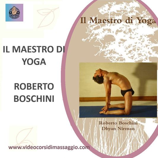 Libro Il Maestro di Yoga di Roberto Boschini