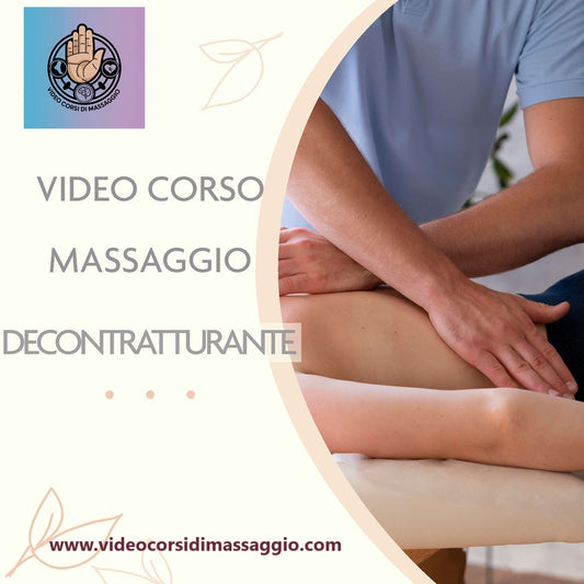 Videocorso massaggio decontratturante olistico con rilascio di attestato valido