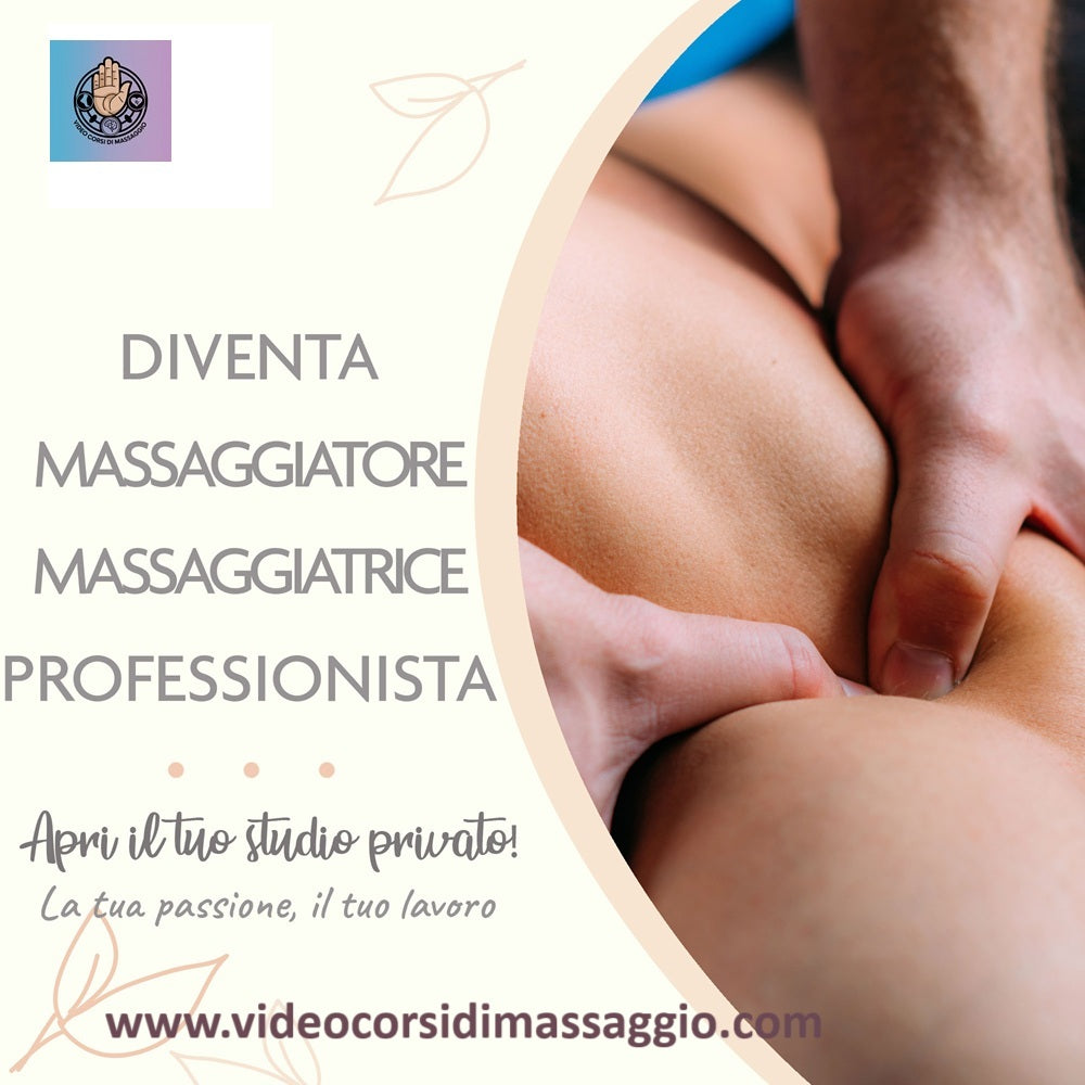 Videocorso operatore olistico specializzato in tecniche di massaggio con rilascio attestato valido