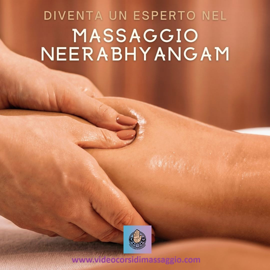 Videocorso linfodrenaggio ayurvedico neerabhyanga con rilascio di attestato valdio