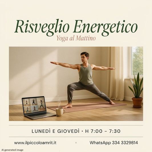 Yoga Online al mattino dalle 7,00 alle 7,30 per un risveglio energetico: Lnedì e Giovedì