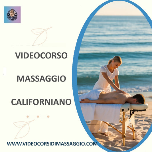 Videocorso massaggio californiano con rilascio di attestato valido